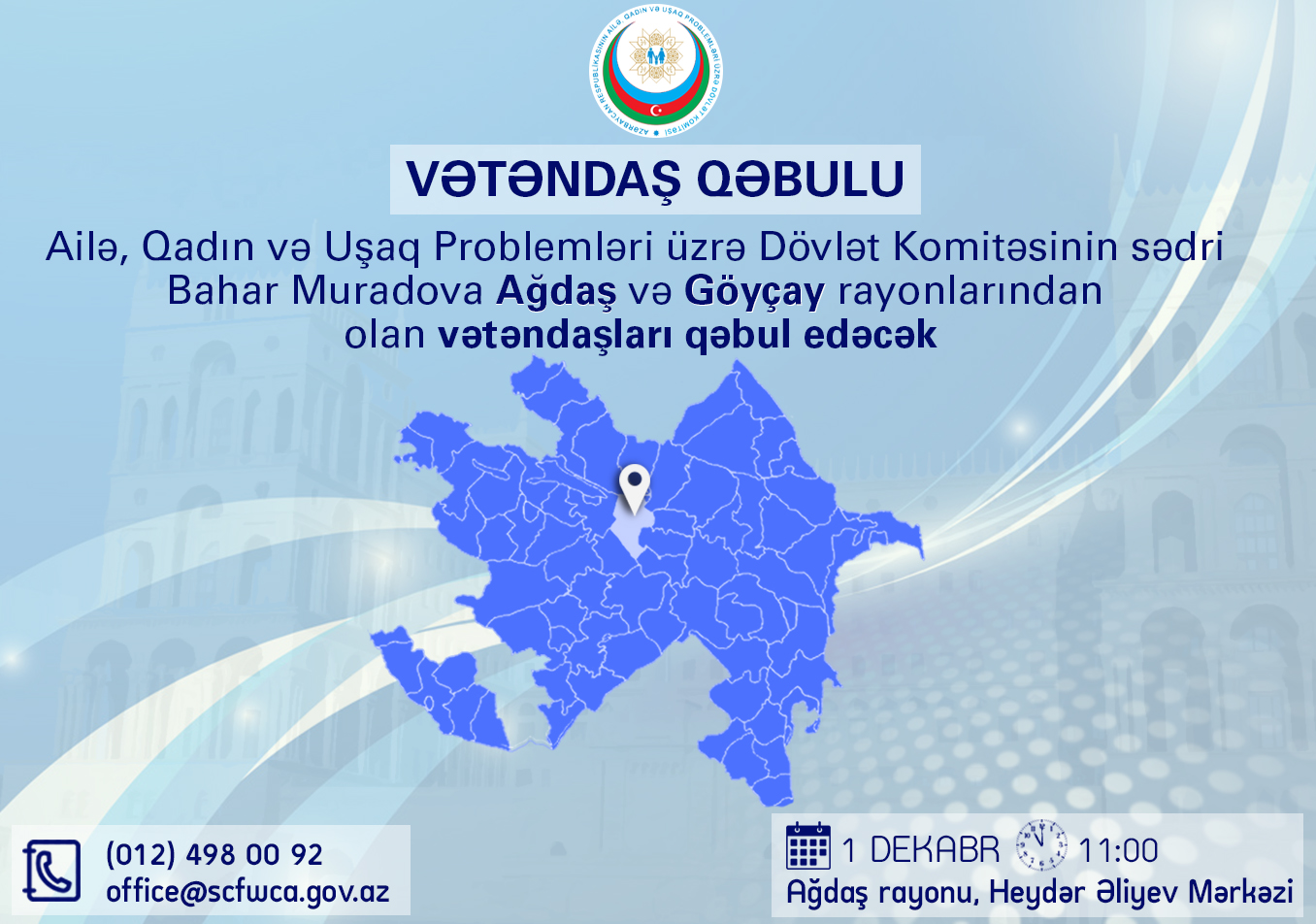 Dövlət Komitəsinin sədri Bahar Muradova Ağdaşda vətəndaşları qəbul edəcək
